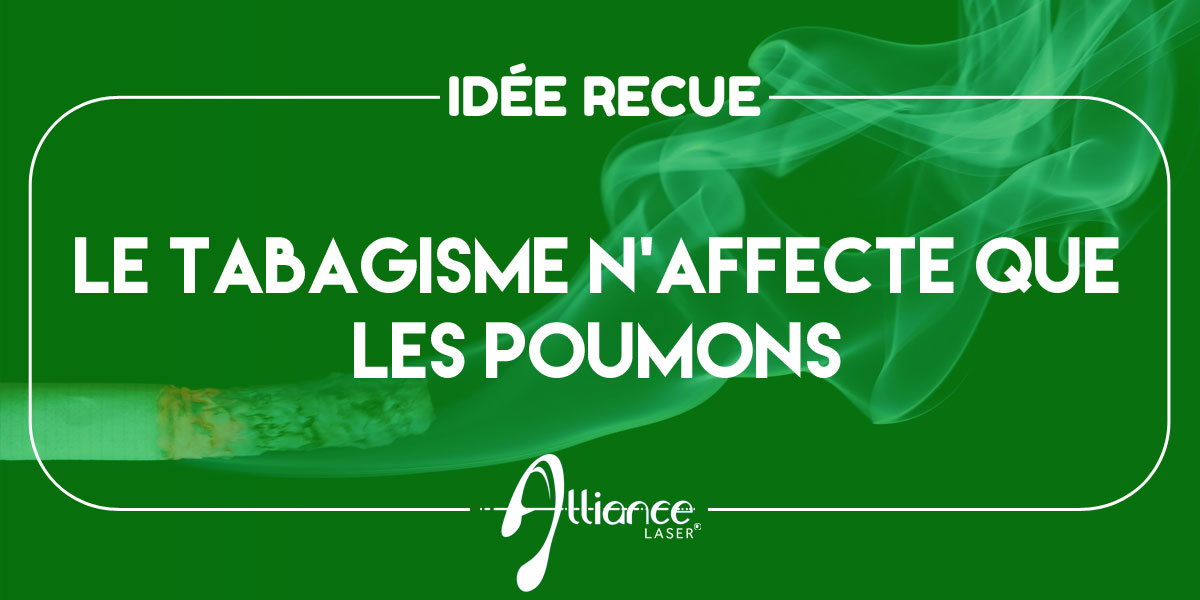 Le tabagisme n’affecte que les poumons