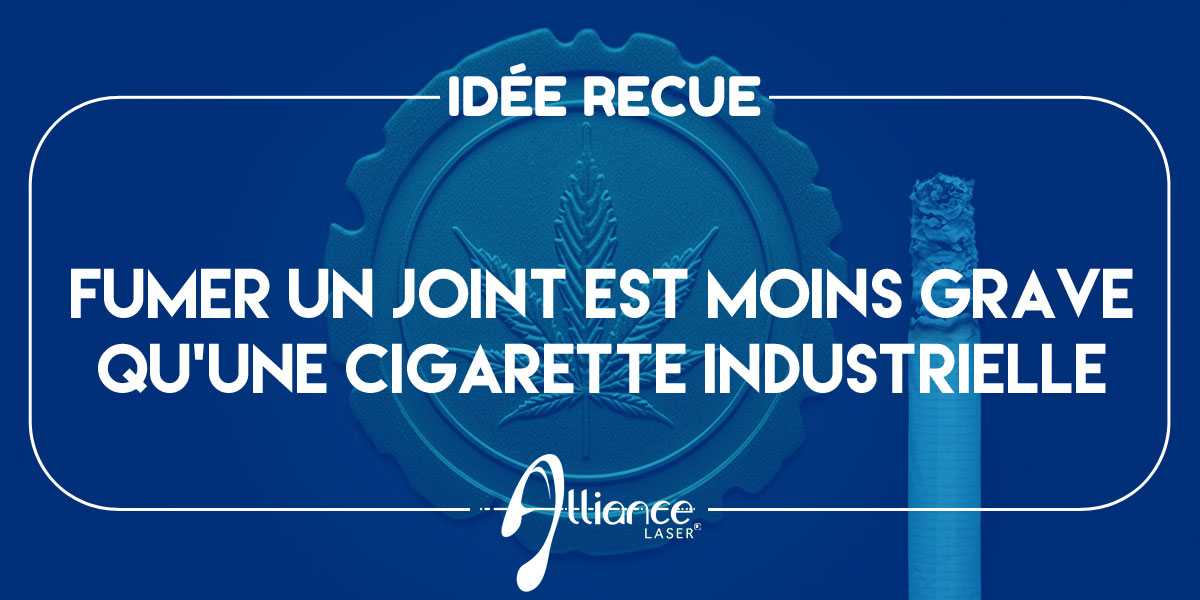 Fumer un joint est moins grave que fumer une cigarette industrielle